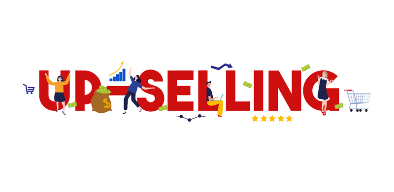 What is upselling & how can you master it?